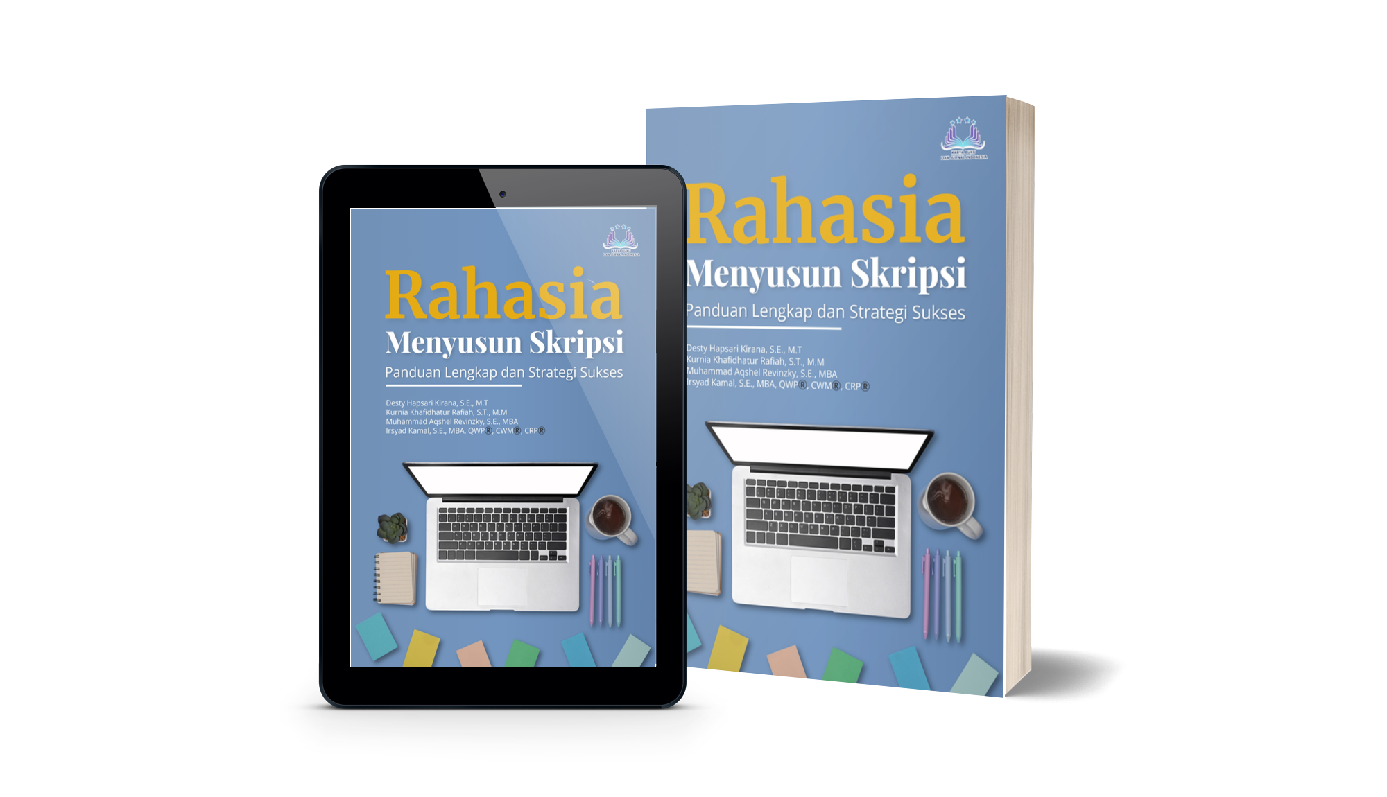 Rahasia Menyusun Skripsi: Panduan Lengkap dan Strategi Sukses