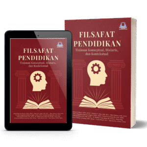 Filsafat Pendidikan: Tinjauan Konseptual, Historis, dan Kontekstual