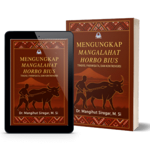 Buku Mengungkap Mangalahat Horbo Bius : Tradisi, Pariwisata, dan Kontroversi