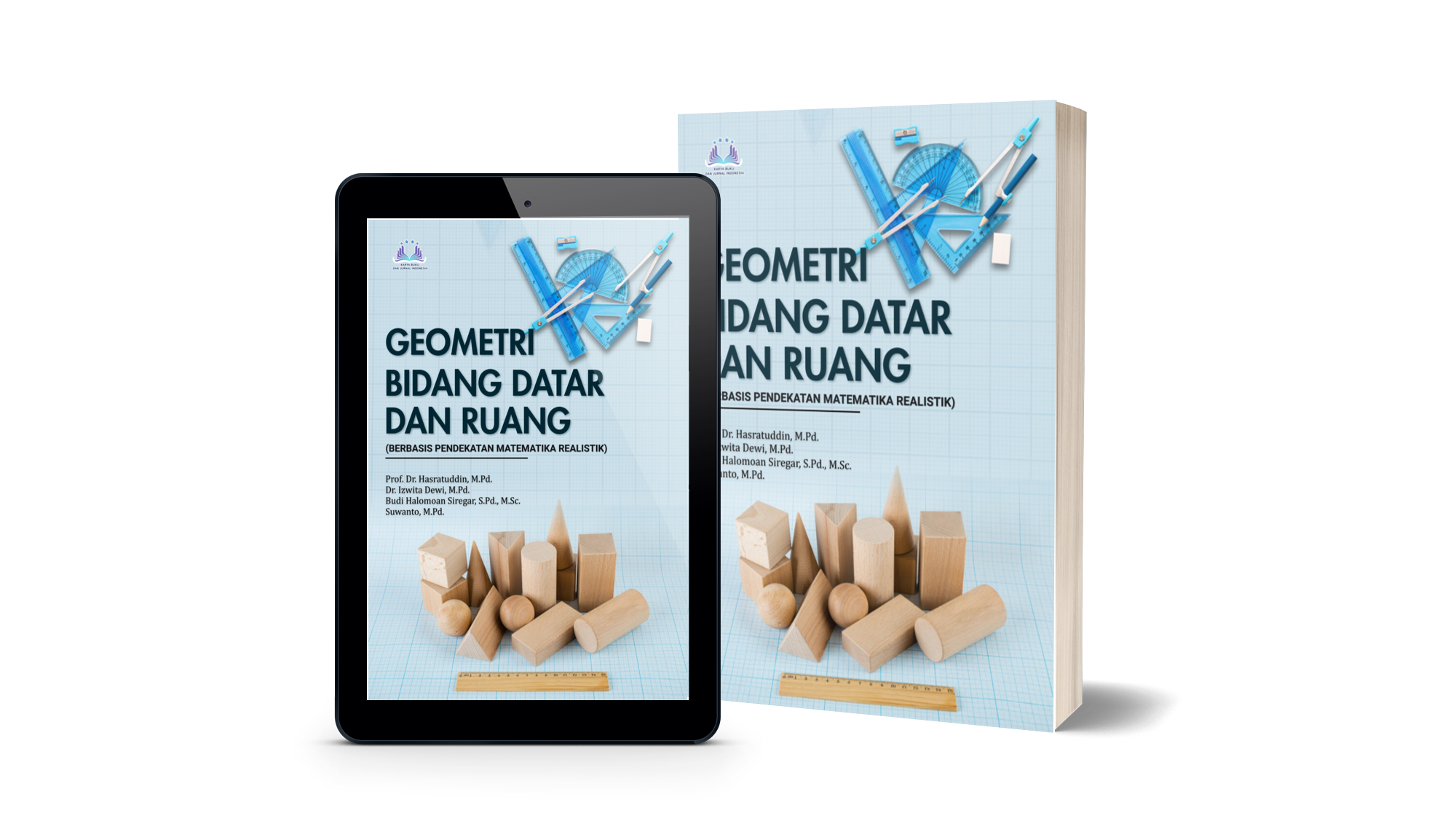 Geometri Bidang Datar dan Ruang (Berbasis Pendekatan Matematika Realistik)