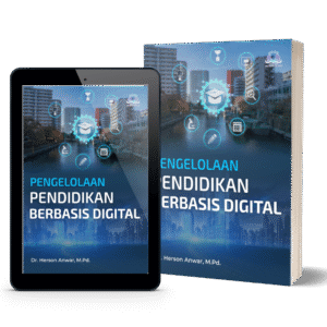 Pengelolaan Pendidikan Berbasis Digital