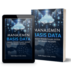 Manajemen Basis Data dalam Pengelolaan Sistem Informasi Modern