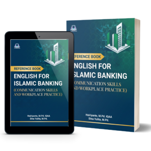 Reference Book English for Islamic Banking (Communication Skills and Workplace Practice)