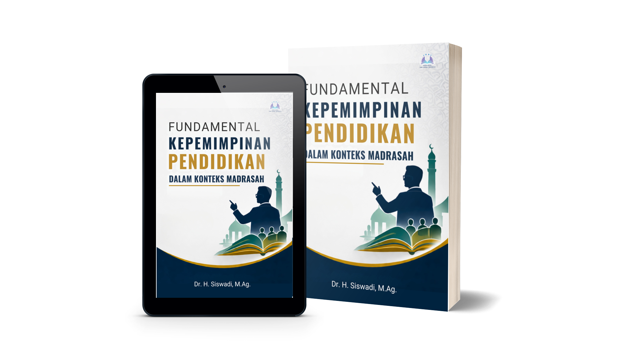 Fundamental Kepemimpinan Pendidikan dalam Konteks Madrasah