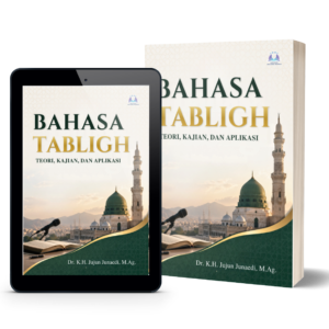 Bahasa Tabligh: Teori, Kajian, dan Aplikasi