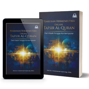 Pemikiran Hermeneutika dalam Tafsir Al-Quran: Dari Klasik hingga Kontemporer