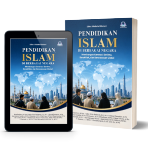 PENDIDIKAN ISLAM DI BERBAGAI NEGARA