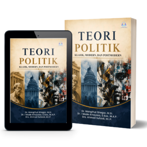 Teori Politik: Klasik, Modern, dan Postmodern