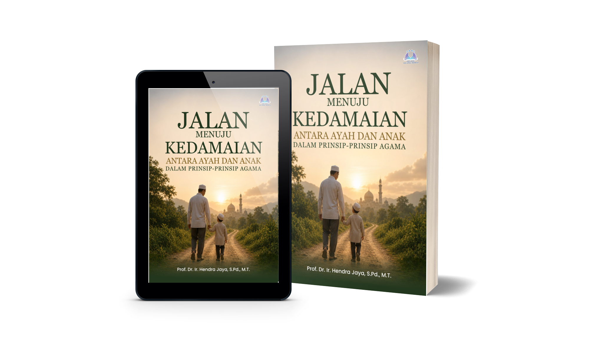 Jalan Menuju Kedamaian Antara Ayah Dan Anak Dalam Prinsip-Prinsip Agama