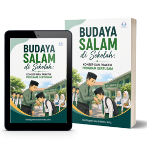 Budaya Salam di Sekolah: Konsep dan Praktik Program GERTUSAM