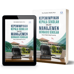 Kepemimpinan Kepala Sekolah dalam Manajemen Berbasis Sekolah